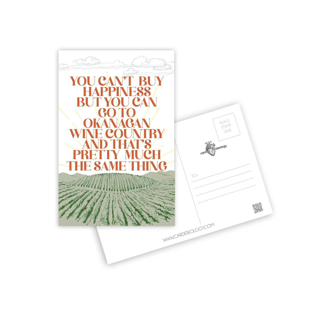 CAN'T BUY HAPPINESS, OKANAGAN POSTCARD