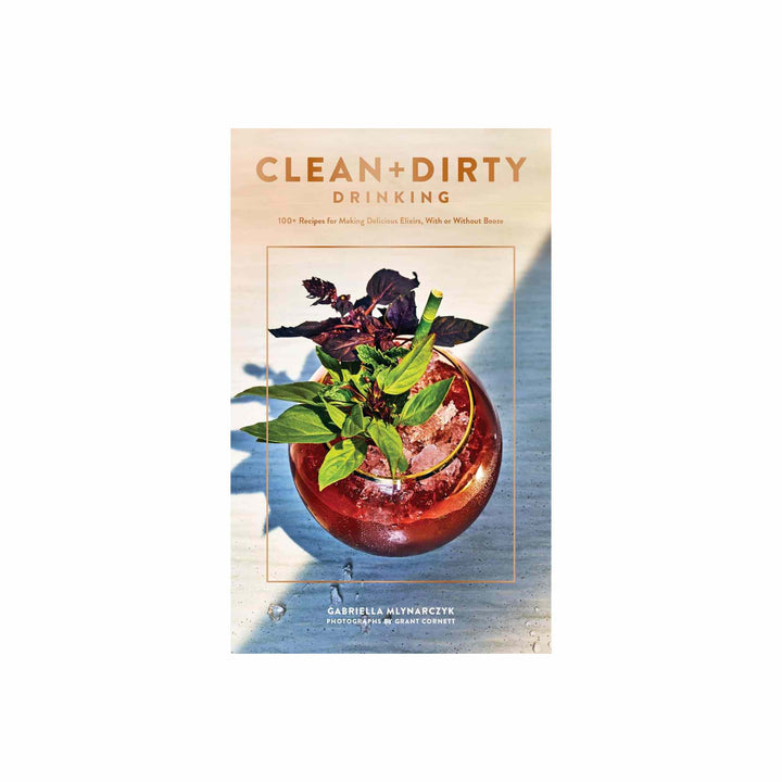 CLEAN+ DIRTY DRINKING, BOOK