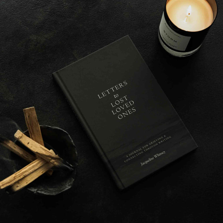 LETTERS TO LOST LOVED ONES, A JOURNAL FOR GRIEVING