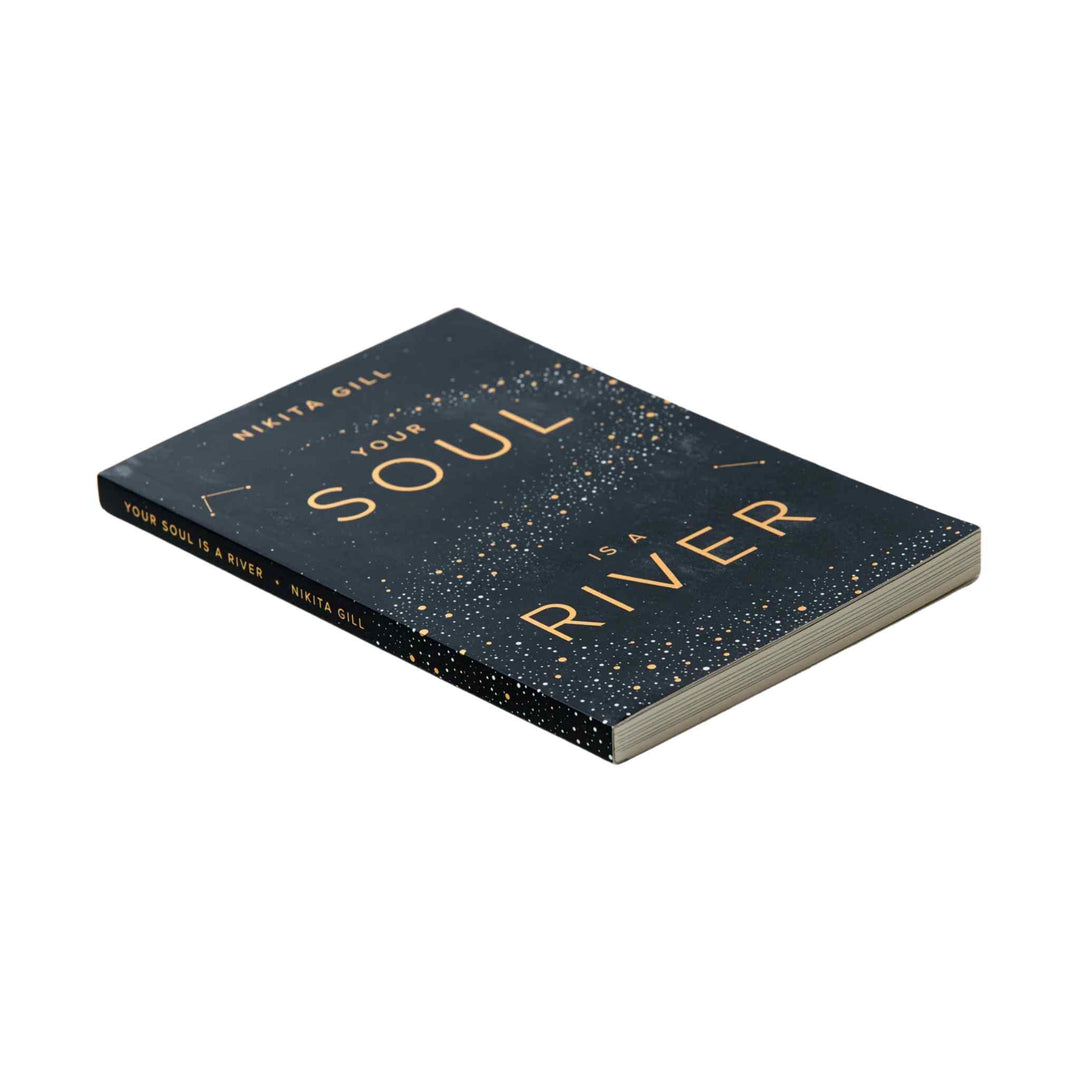YOUR SOUL IS A RIVER, BOOK