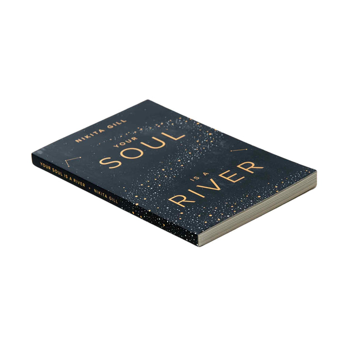 YOUR SOUL IS A RIVER, BOOK