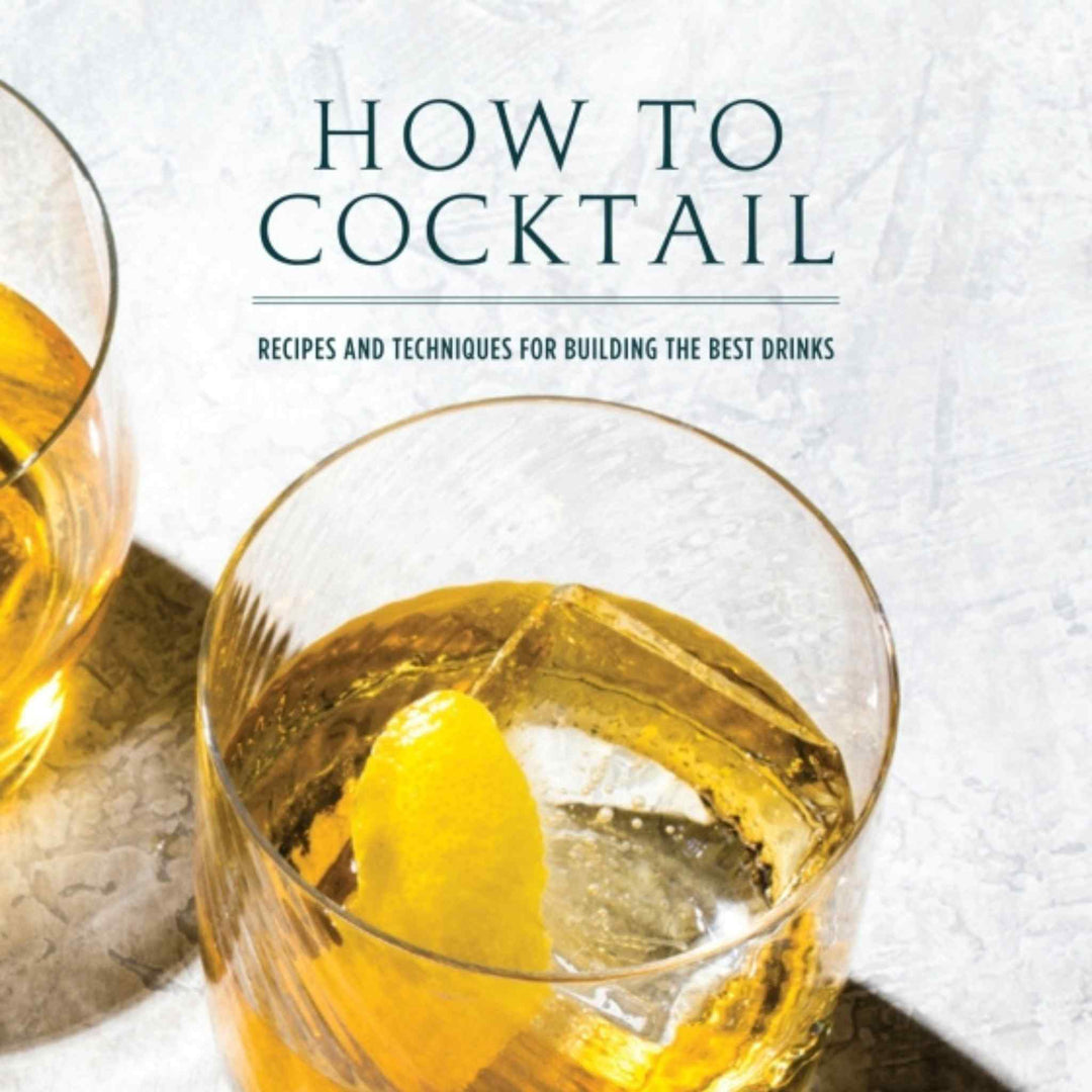 HOW TO COCKTAIL, BOOK