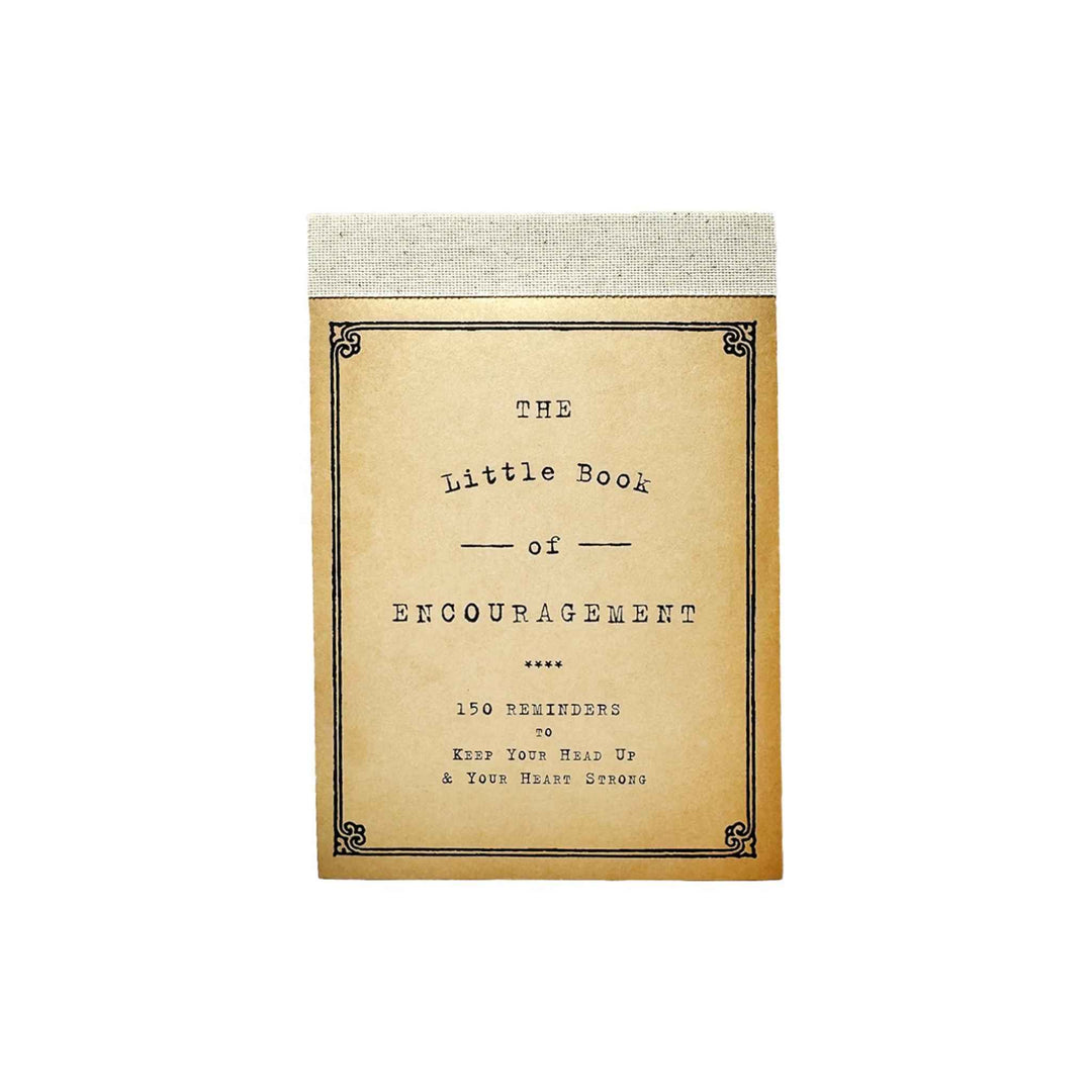 THE LITTLE BOOK OF ENCOURAGEMENT