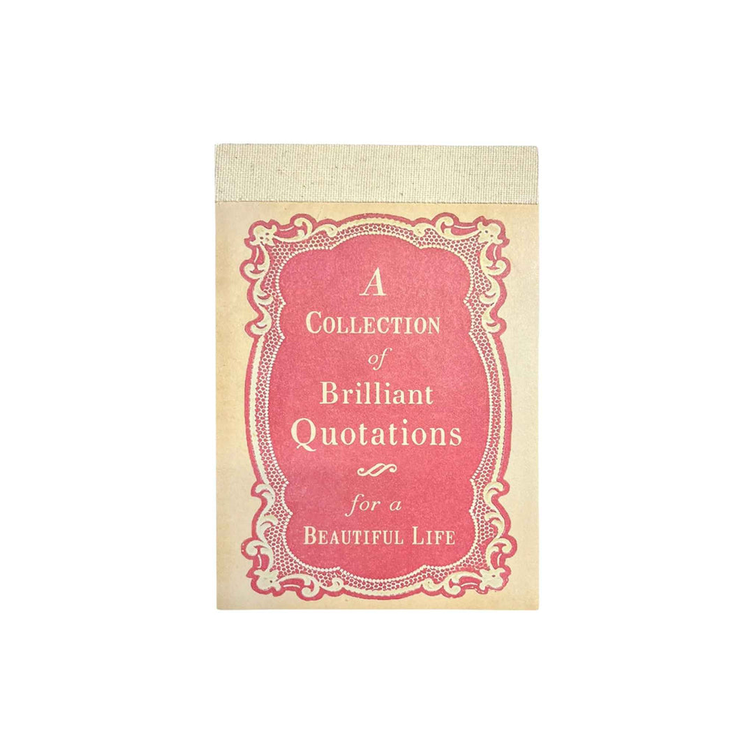 BRILLIANT QUOTATIONS FOR A BEAUTIFUL LIFE